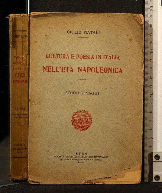 Cultura e Poesia in Italia Nell'Età Napoleonica - Giulio Natali - copertina