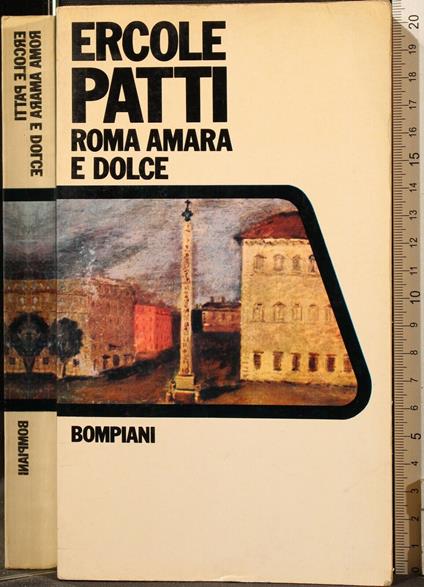 Roma Amara e Dolce - Ercole Patti - copertina