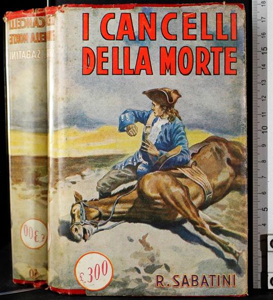 I cancelli della morte - Rafael Sabatini - copertina