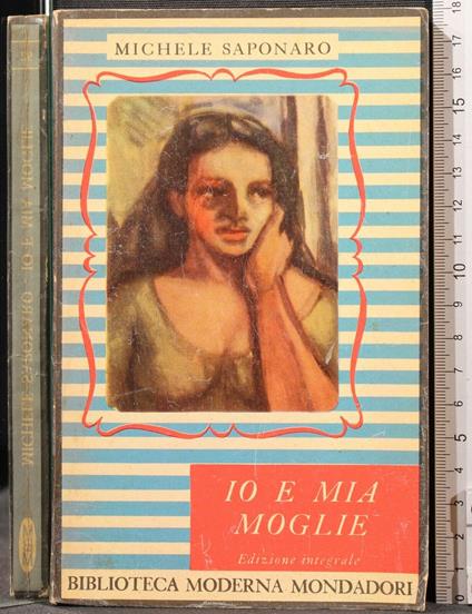 Io e Mia Moglie - Michele Saponaro - copertina