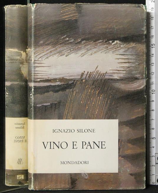Vino e Pane - Ignazio Silone - copertina