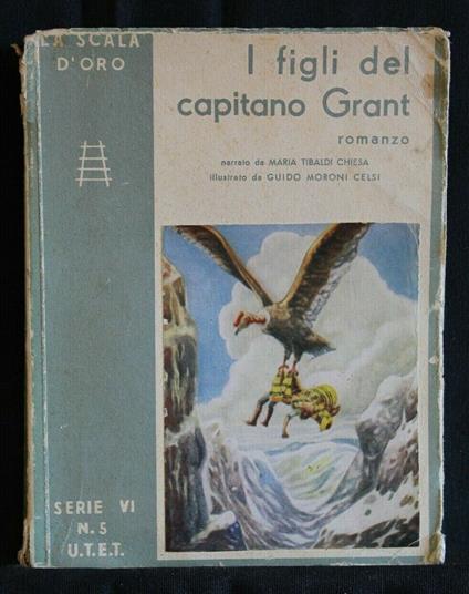 I Figli Del Capitano Grant - Maria Tibaldi Chiesa - copertina