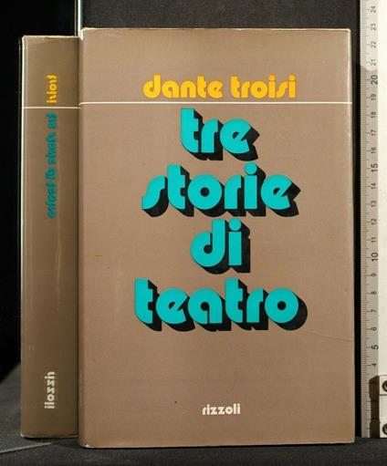 Tre Storie di Teatro - Dante Troisi - copertina