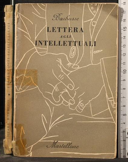 Lettera Agli Intellettuali - Henri Barbusse - copertina