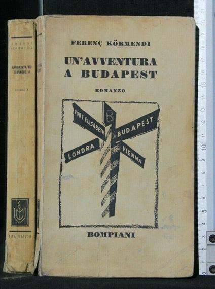 Un'Avventura a Budapest - Ferenc Kormendi - copertina