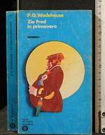 Zio Fred in Primavera