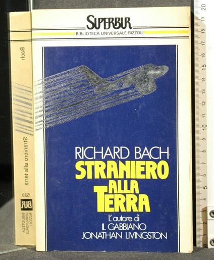 Straniero Alla Terra - Richard Bach - copertina