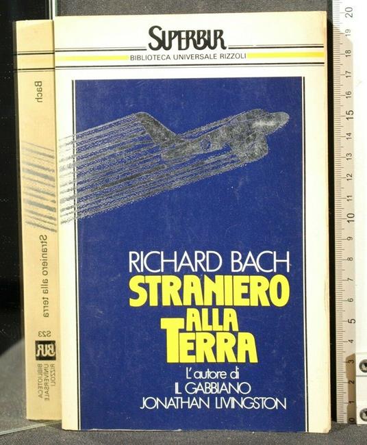 Straniero Alla Terra - Richard Bach - copertina