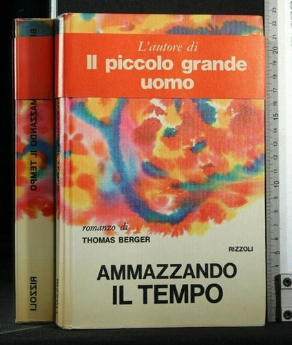 Ammazzando Il Tempo - Thomas Berger - copertina