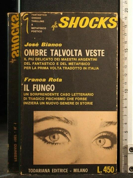 Gli Shocks Ombre Talvolta Veste Il Fungo - José Bianco - copertina