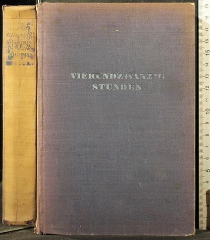 Vierundzwanzig Stunden - Louis Bromfield - copertina