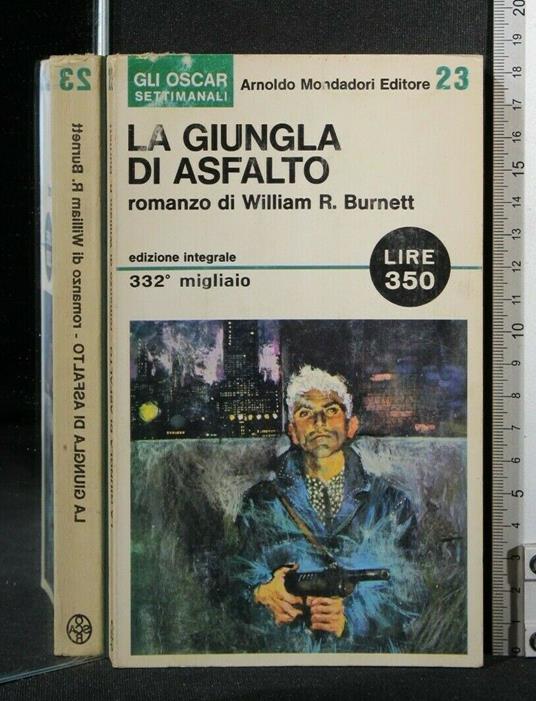 La Giungla di Asfalto - William R. Burnett - copertina