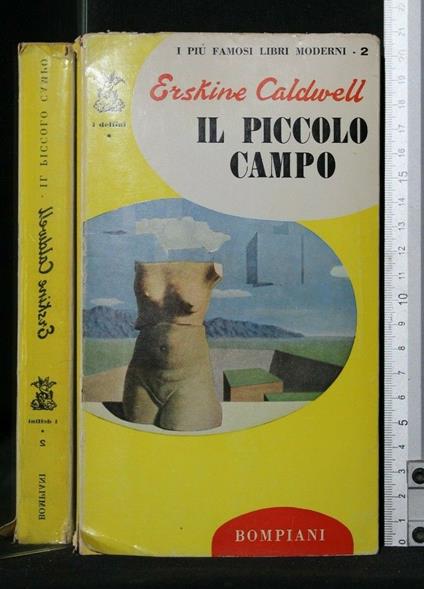 Il Piccolo Campo - Erskine Caldwell - copertina