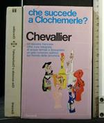 Che Succede a Clochemerle?