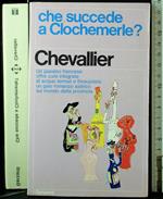 Che succede a Clochemerle?