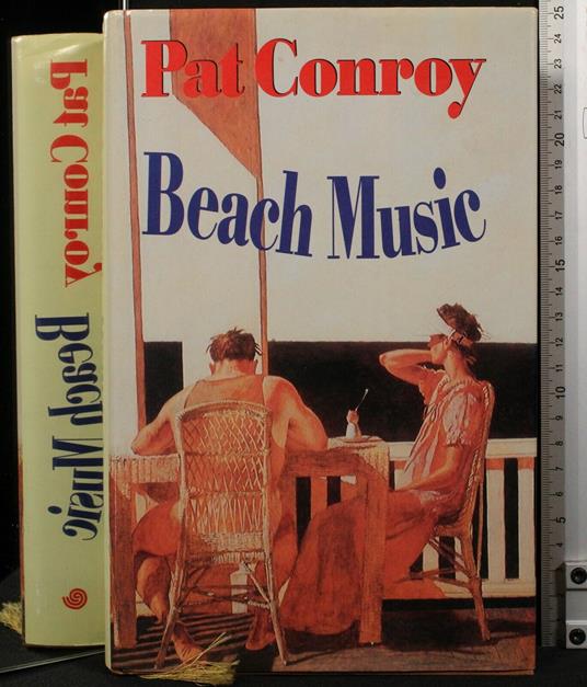 Beach Music - Pat Conroy - copertina