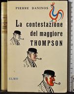La contestazione del maggiore Thompson