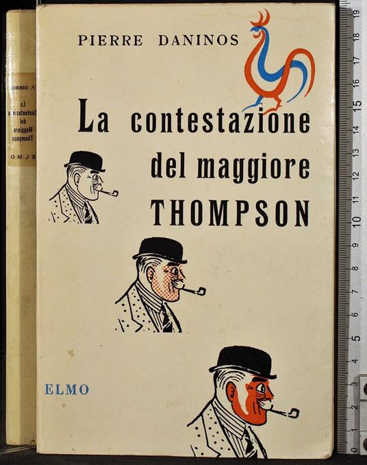 La contestazione del maggiore Thompson - Pierre Daninos - copertina
