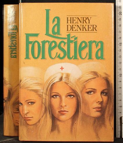 La forestiera - Henry Denker - copertina