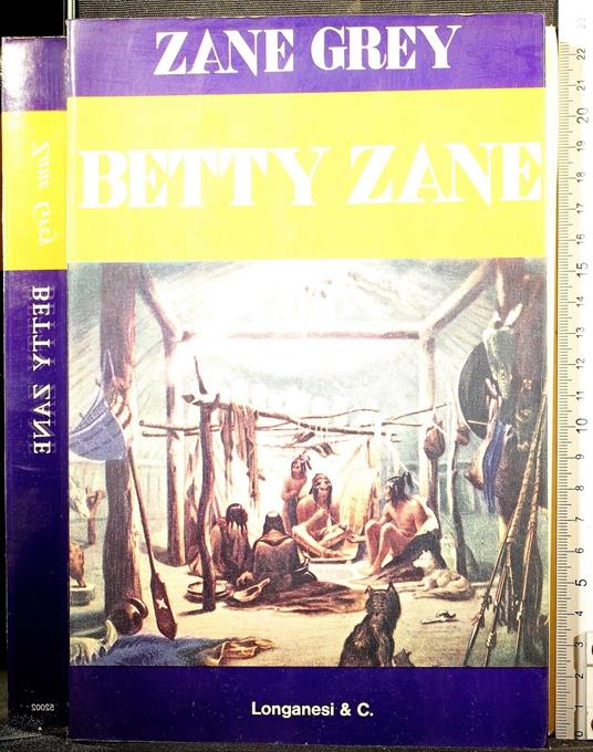 Betty Zane - Zane Grey - copertina