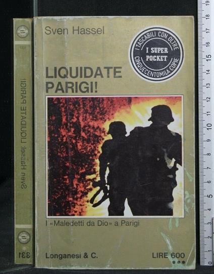 Liquidate Parigi! - Sven Hassel - copertina