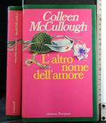 L' Altro Nome Dell' Amore