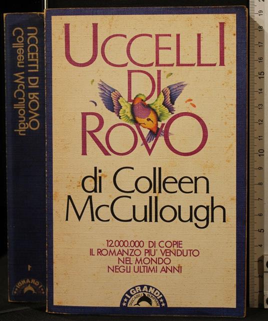 Uccelli di Rovo - Colleen McCullough - copertina
