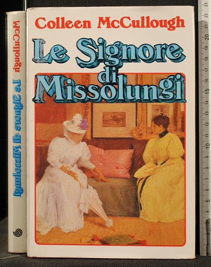 Le Signore di Missolungi - Colleen McCullough - copertina