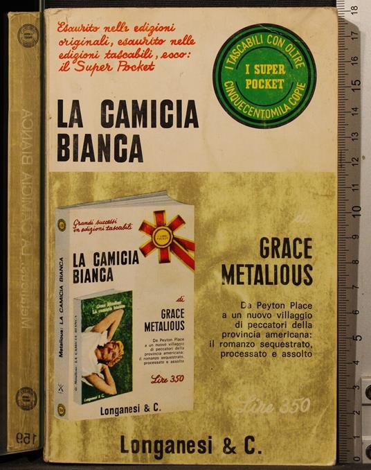 La camicia bianca - Grace Metalious - copertina