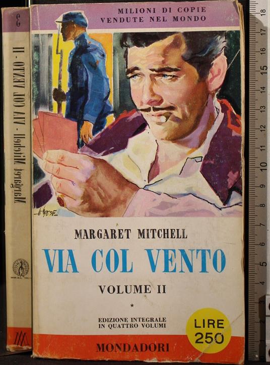 Via col vento. Vol 2 - Margaret Mitchell - copertina
