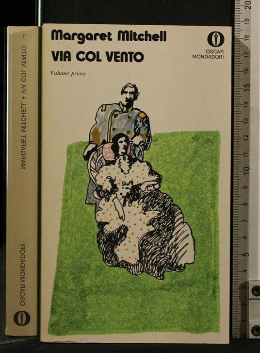 Via Col Vento Vol 1 - Margaret Mitchell - copertina