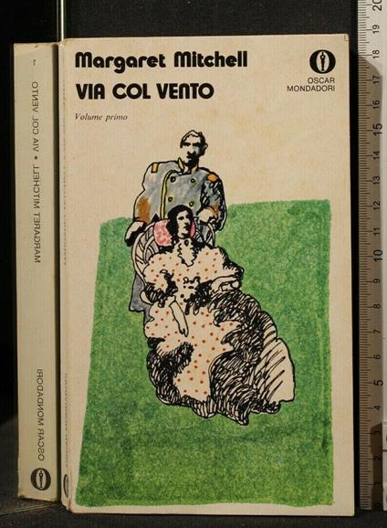 Via Col Vento Vol 1 - Margaret Mitchell - copertina