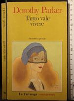 Tanto vale vivere