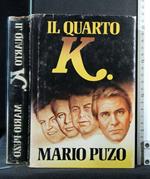 Il Quarto K