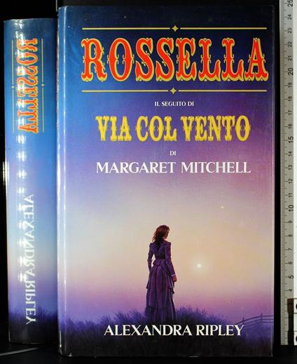 Rossella - Alexandra Ripley - copertina