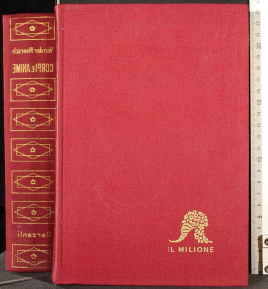 Corpi e anime - Maxence Van der Meersch - copertina