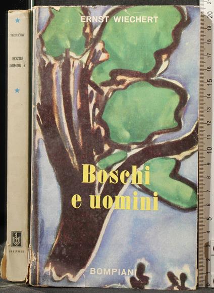 Boschi e Uomini - Ernst Wiechert - copertina