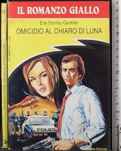 Omicidio al chiaro di luna - Erle Stanley Gardner - copertina