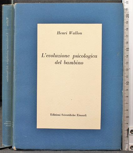 L' evoluzione psicologia del bambino - Henri Wallon - copertina