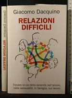 Relazioni Difficili