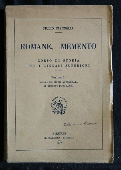Romane, Memento Corso di Storia per I Ginnasi Superiori Volume - Giulio Giannelli - copertina