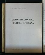 Incontro con Una Cultura Africana