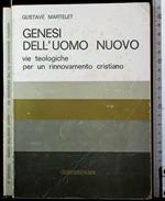 Genesi dell'uomo nuovo