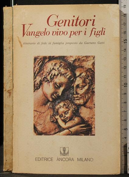 Genitori. Vangelo Vivo per I - Gaetano Gatti - copertina