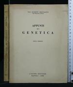 Appunti di Genetica. Giuseppe Montalenti. Liguori