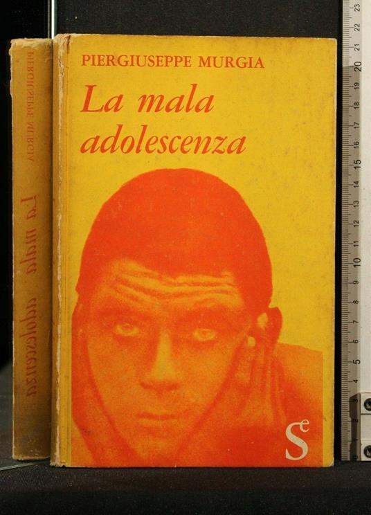 La Mala Adolescenza - P. Giuseppe Murgia - copertina