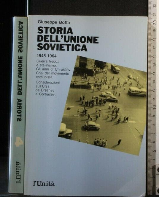 Storia Dell'Unione Sovietica 1945-1964 Volume 4 - Giuseppe Boffa - copertina