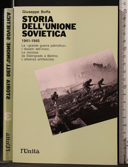 Storia Dell'Unione Sovietica. 1941-1945. Vol - Giuseppe Boffa - copertina