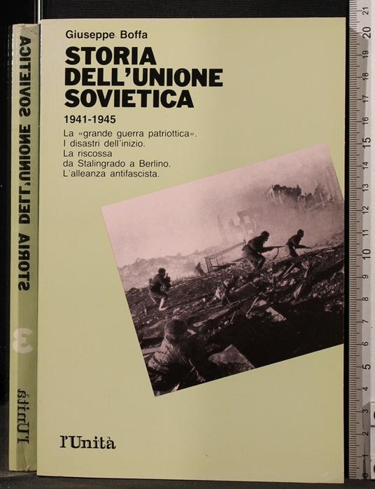 Storia Dell'Unione Sovietica. 1941-1945. Vol - Giuseppe Boffa - copertina
