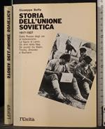 Storia dell'Unione Sovietica 1917-1927. Vol 1
